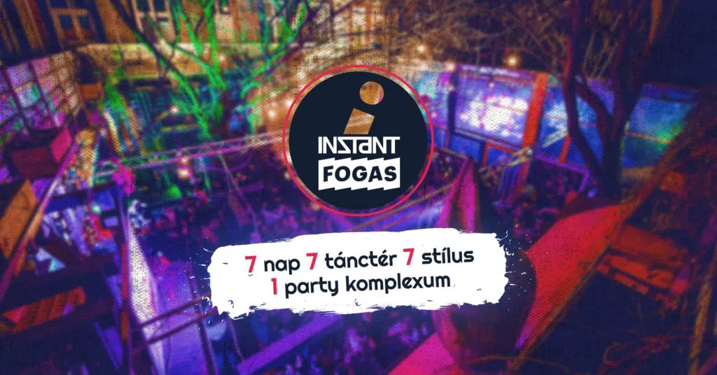 Instant-Fogas Complex, Budapest